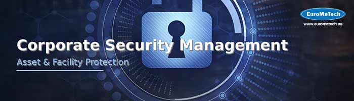 إدارة الأمن المؤسسي وحماية المنشآت والأصول