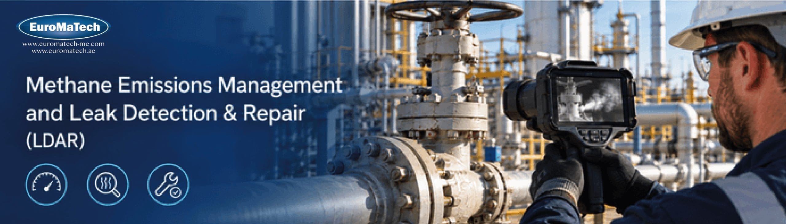 إدارة انبعاثات الميثان وكشف التسربات وإصلاحها Methane LDAR™