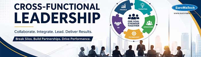 القيادة متعددة الوظائف Cross-Functional Leadership