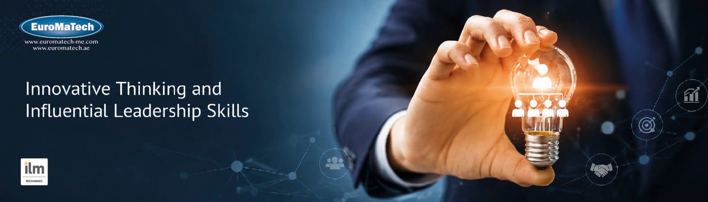 مهارات التفكير الابتكاري والقيادة المؤثرة