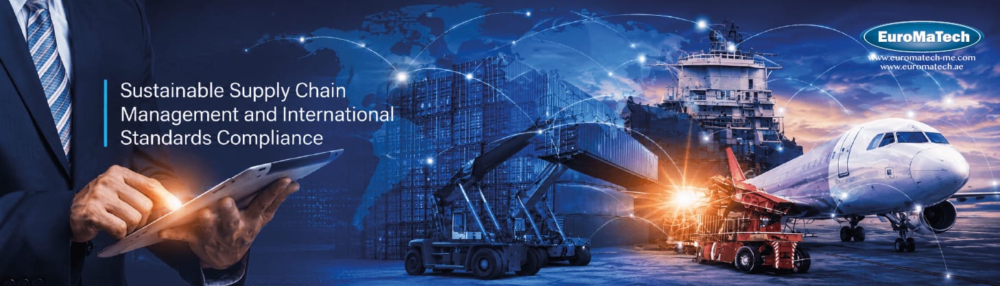 إدارة سلاسل الإمداد المستدامة والامتثال للمعايير الدولية
